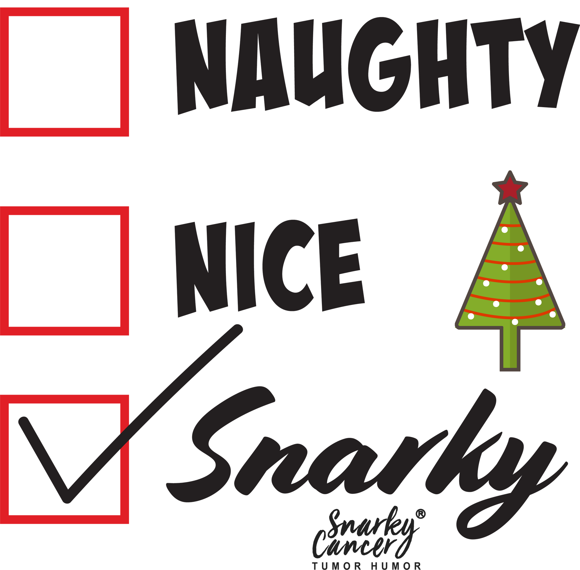 Naughty, Nice or Snarky?