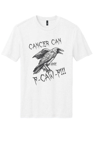 Cancer Can F-CAW-F!!