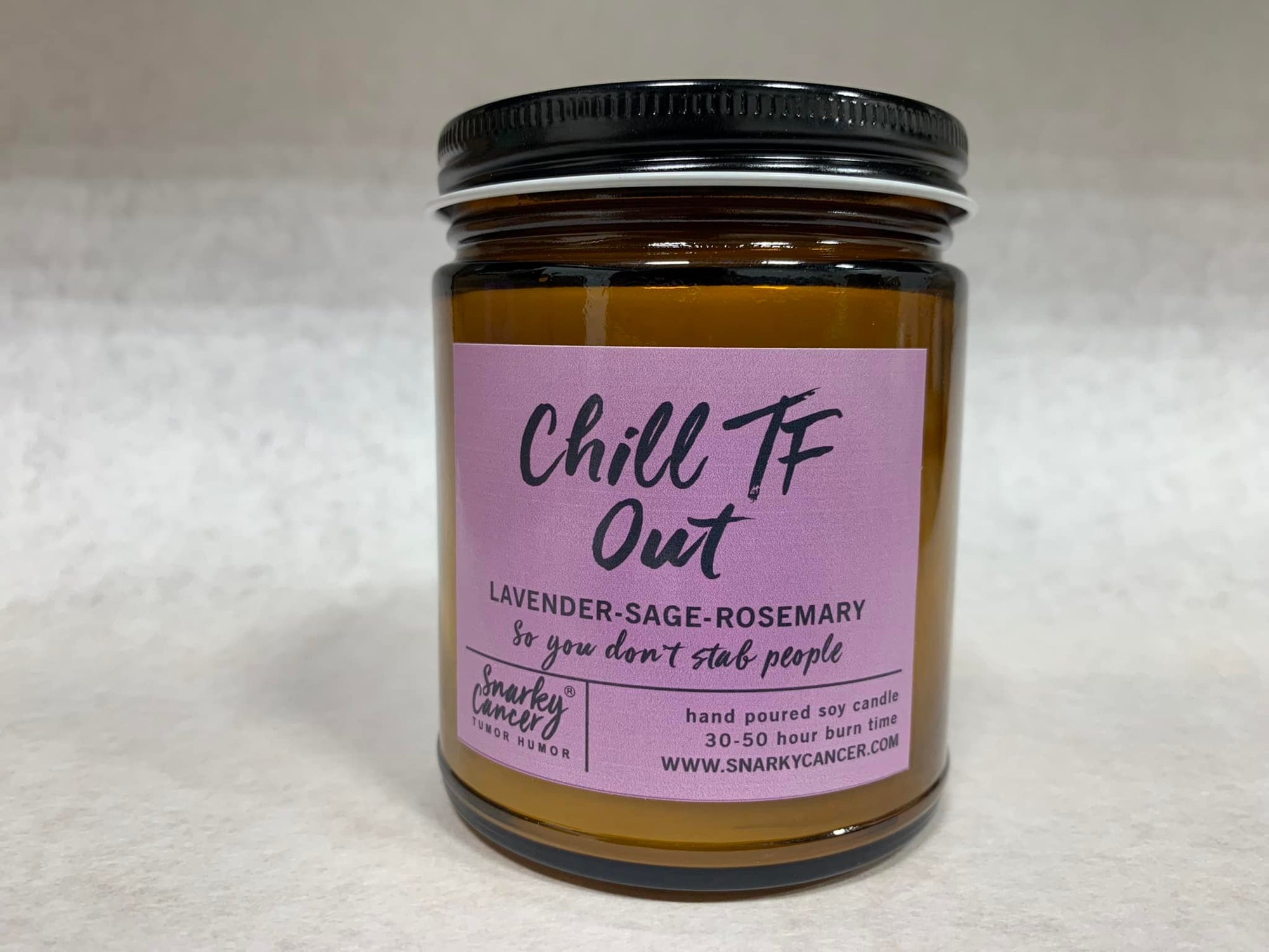 Chill TF Out Soy Candle
