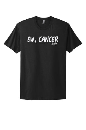 Ew, Cancer!