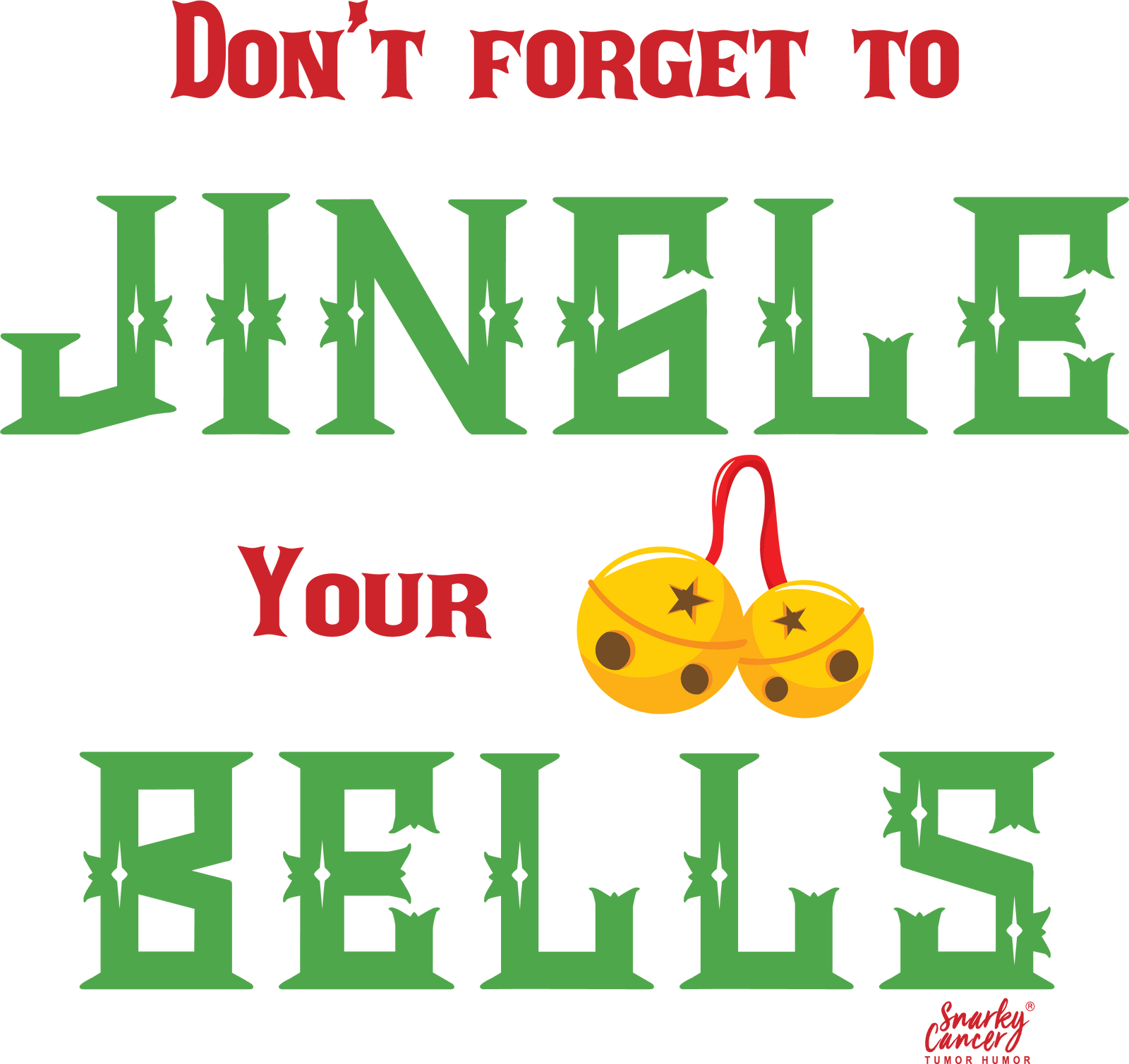 Jingle Your Bells