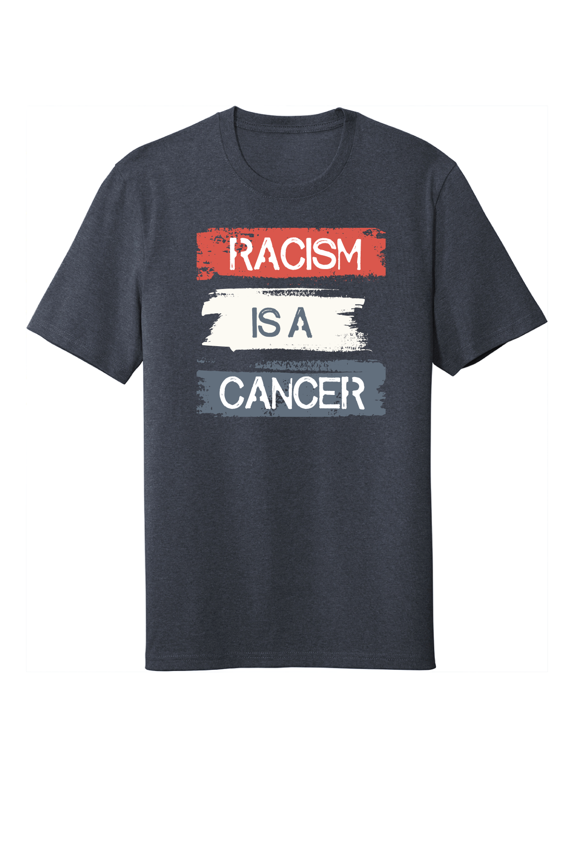 RACISM IS A CANCER 100% PROCEEDS DONATED